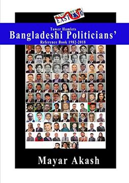 portada Tower Hamlets Bangladeshi Politicians' Reference Book 1982-2018 (en Inglés)