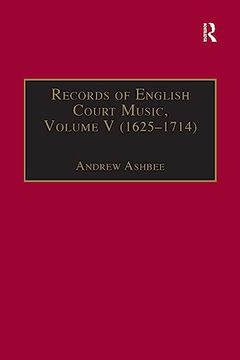 portada Records of English Court Music: Volume v: 1625-1714 (in English)