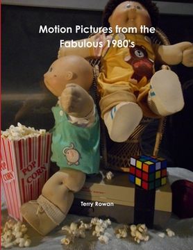 portada Motion Pictures from the Fabulous 1980's (en Inglés)