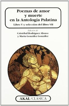 portada Poemas de Amor y Muerte en la Antología Palatina: Libro v y Selección del Libro vii