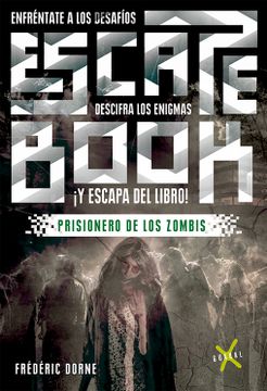 portada Escape Book: Prisioneros de los Zombis (in Spanish)
