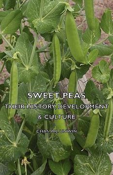 portada sweet peas - their history, development & culture (in English)