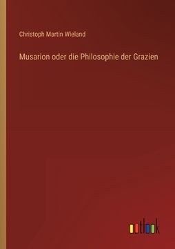portada Musarion oder die Philosophie der Grazien (en Alemán)