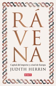 portada Ravena: Capital del Imperio, Crisol de Europa