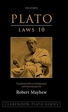 portada Plato: Laws 10: Translated With an Introduction and Commentary (Clarendon Plato Series) (Book 10) (in English)