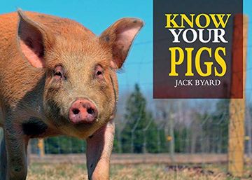 portada Know Your Pigs (en Inglés)