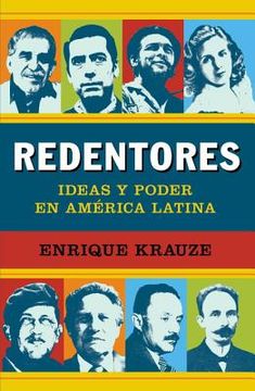 portada redentores: ideas y poder en america latina (en Inglés)