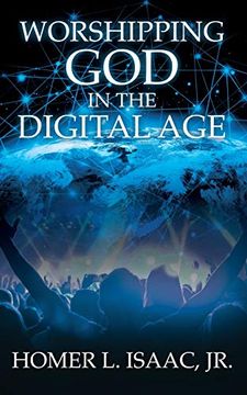 portada Worshipping god in the Digital Age: (Another View From the Pew) (en Inglés)