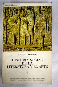 portada Historia social de la literatura y el arte, tomo I