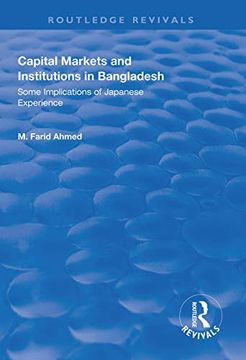 portada Capital Markets and Institutions in Bangladesh: Some Implications of Japanese Experience (in English)