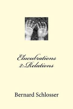 portada Elucubrations 2: Relations (in French)