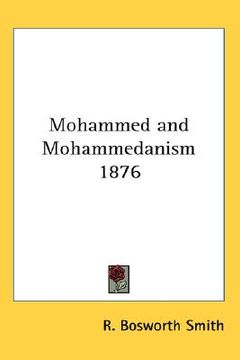 portada mohammed and mohammedanism 1876 (en Inglés)