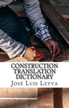 portada Construction Translation Dictionary: English-Spanish Construction Glossary (in English)