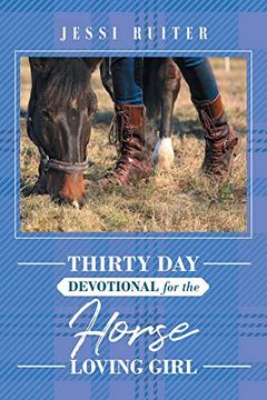 portada Thirty day Devotional for the Horse Loving Girl (en Inglés)