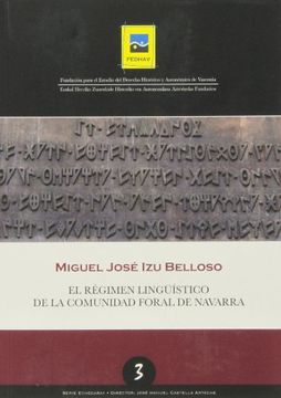 portada Regimen Linguistico de la Comunidad Foral de Navarra, el (Serie Echegaray) (in Spanish)