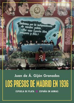 portada Los Presos de Madrid en 1936 (in Spanish)