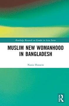 portada Muslim new Womanhood in Bangladesh (en Inglés)