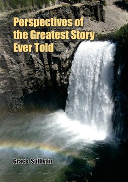portada Perspectives of the Greatest Story Ever Told (en Inglés)