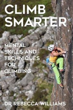 portada Climb Smarter: Mental Skills and Techniques for Climbing (in English)