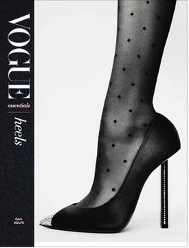 portada Vogue Essentials: Heels (en Inglés)