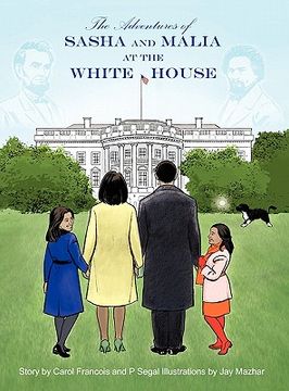 portada the adventures of sasha and malia at the white house (en Inglés)