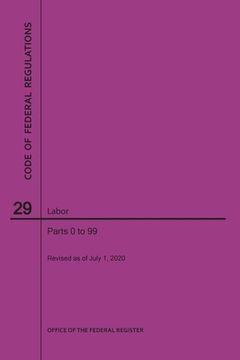 portada Code of Federal Regulations Title 29, Labor, Parts 0-99, 2020