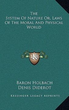 portada the system of nature or, laws of the moral and physical world (in English)