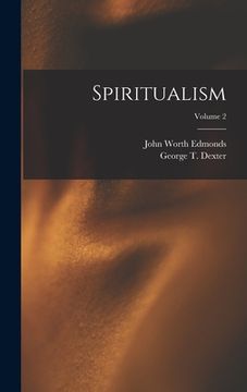 portada Spiritualism; Volume 2 (in English)