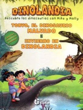 portada Torvo, el Dinosaurio Malvado e Invierno en Dinolandia
