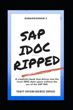 portada SAP IDOC Ripped: SAP Intermediate Document Exploratory Data Extraction (in English)