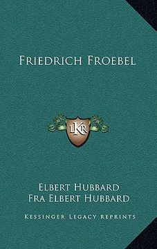 portada friedrich froebel (en Inglés)