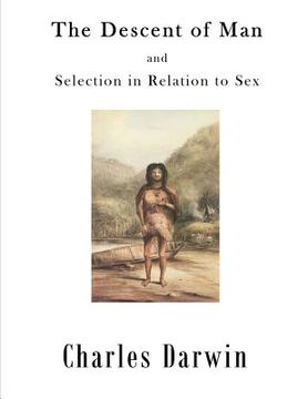 portada The Descent of Man: Selection in Relation to Sex (en Inglés)