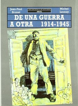 portada De una Guerra a Otra, 1914-1945