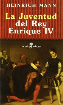 portada La Juventud Del Rey Enrique Iv (in Spanish)