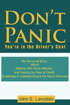 portada don't panic: you're in the driver's seat (en Inglés)