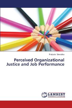 portada Perceived Organizational Justice and Job Performance