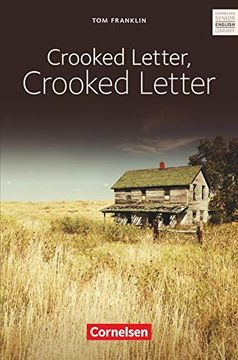 portada Cornelsen Senior English Library - Literatur / ab 11. Schuljahr - Crooked Letter, Crooked Letter: Textband mit Annotationen (en Inglés)