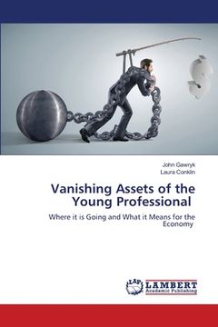 portada Vanishing Assets of the Young Professional (en Inglés)