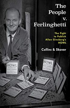 portada The People v. Ferlinghetti: The Fight to Publish Allen Ginsberg's Howl (en Inglés)