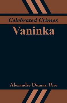 portada Celebrated Crimes: Vaninka (en Inglés)