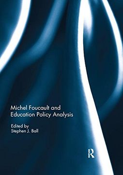 portada Michel Foucault and Education Policy Analysis (in English)