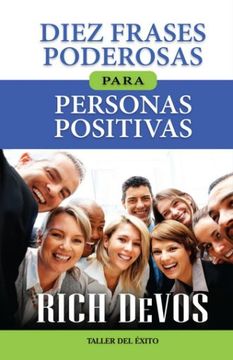portada Diez Frases Poderosas Para Personas Positivas (in Spanish)