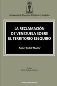 portada La Reclamación de Venezuela Sobre el Territorio Esequibo