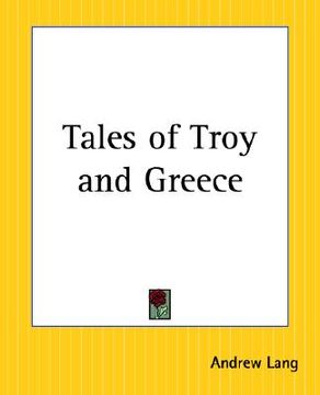 portada tales of troy and greece (in English)