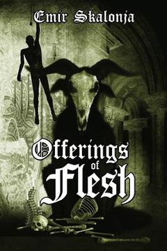 portada Offerings of Flesh (en Inglés)