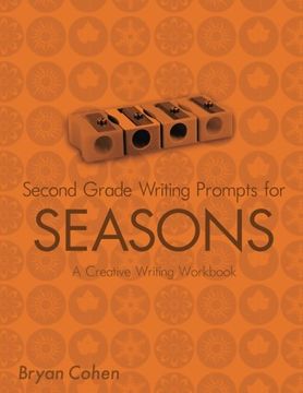 portada Second Grade Writing Prompts for Seasons: A Creative Writing Workbook