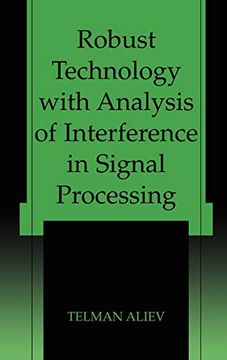 portada Robust Technology With Analysis of Interference in Signal Processing (in English)