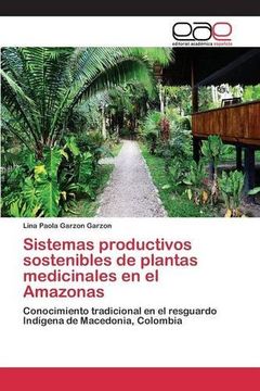 portada Sistemas productivos sostenibles de plantas medicinales en el Amazonas