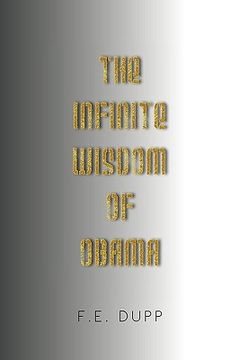 portada the infinite wisdom of obama (en Inglés)