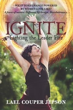 portada Ignite: Lighting the Leader Fire (en Inglés)